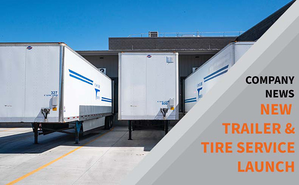 Read more about the article Trailer Service and Expanded Tire Service Launch
